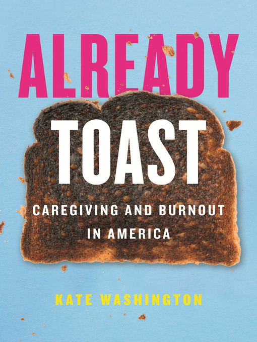 Title details for Already Toast by Kate Washington - Available